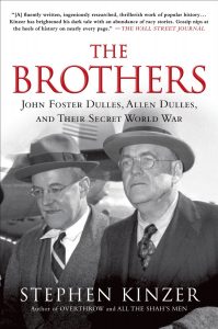 The Brothers by Stephen Kinzer