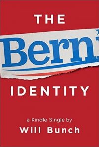 The Bern Identify by Will Bunch