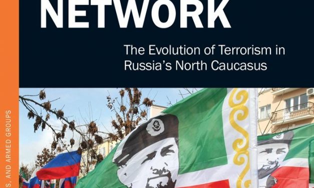 Book Review: Chechnya’s Terrorist Network
