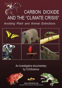 Carbon Dioxide and the “Climate Crisis”: Avoiding Plant and Animal Extinctions