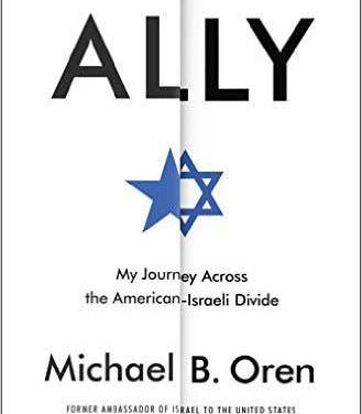 ‘Ally: My Journey Across the American-Israeli Divide’ – Book Review